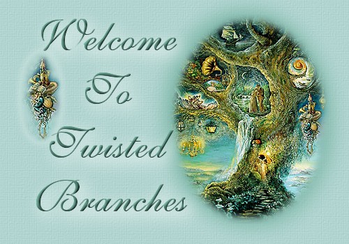 Welcome To Twisted Branches